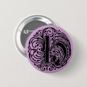 BADGE ROND 5 CM LETTRE MONARIE "H" (Devant & derrière)