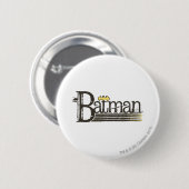 Badge Rond 5 Cm Lettres de démonstration Batman (Devant & derrière)