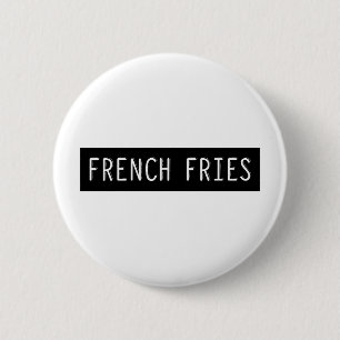 Badge Rond 5 Cm Lettres de vieille machine Fries