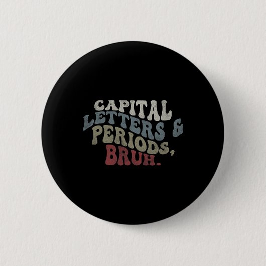 Badge Rond 5 Cm Lettres Majuscules Et Points Bruh (Devant)