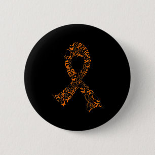 Badge Rond 5 Cm Leucémie Cancer Lutte Guerrier Orange Ribbon Lauré