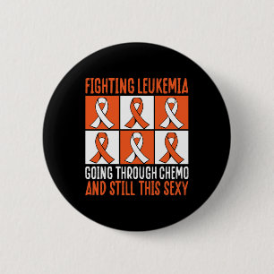 Badge Rond 5 Cm Leucémie Passant Par Chemo Et Encore Ce Y