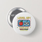 Badge Rond 5 Cm Level Up to 8th Grade Unlocked | Funny Gamer  (Devant & derrière)