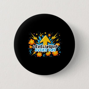 Badge Rond 5 Cm Levelup Chaque Jour Ck To School Shirt Gamer Boy