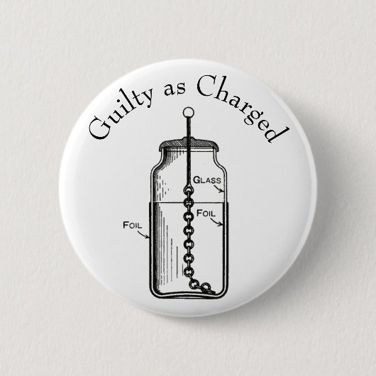 Badge Rond 5 Cm Leyden Jar coupable (Devant)