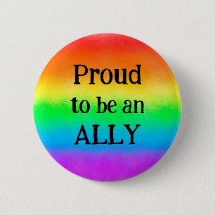 Badge Rond 5 Cm LGBT Fier d'être un ALLY drapeau arc-en-ciel