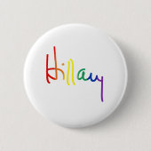 Badge Rond 5 Cm LGBT pour HILLARY CLINTON (Devant)
