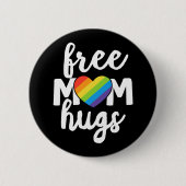 Badge Rond 5 Cm LGBTQ Ally Libérez Maman Hugs Pride Mois (Devant)