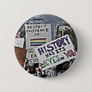 Badge Rond 5 Cm L'histoire a ses yeux sur vous