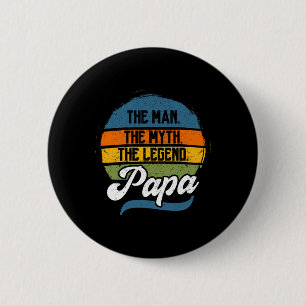 Badge Rond 5 Cm L'homme le mythe la légende Papa Fête des pères 