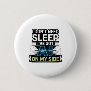 Badge Rond 5 Cm L'IA de mon côté - Citation technique drôle