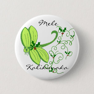 Badge Rond 5 Cm Libellule de houx, Mele, bouton de Kalikimaka