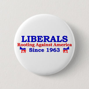 Badge Rond 5 Cm Libéraux : Enracinement contre l'Amérique