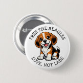Badge Rond 5 Cm Libérez les Beagles, Amour, Pas de Labs ! (Devant & derrière)