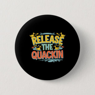 Badge Rond 5 Cm Libérez Quackin Gym Bodybuilding —
