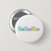 Badge Rond 5 Cm Libérez votre esprit (Devant & derrière)
