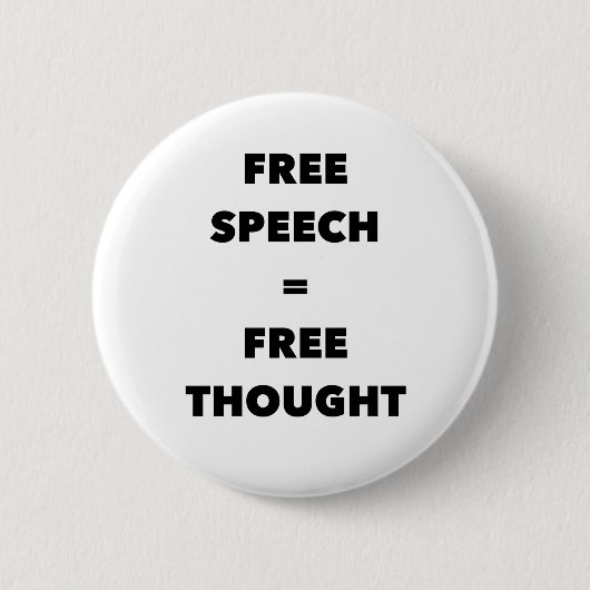 Badge Rond 5 Cm Liberté d'expression = Bouton Pensée libre (Devant)