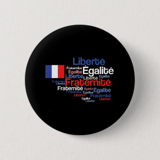 Badge Rond 5 Cm Liberté, Égalité, devise nationale française de