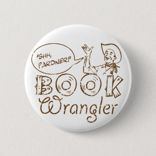 Badge Rond 5 Cm Librairie amusante de Book Cowboy