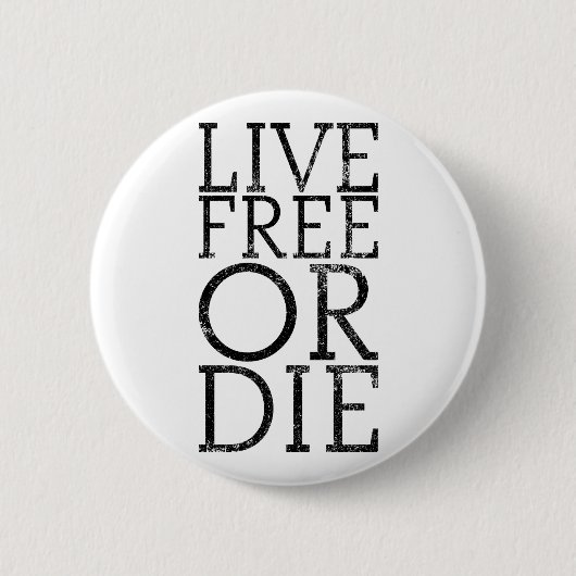Badge Rond 5 Cm Libres vivants ou meurent (Devant)