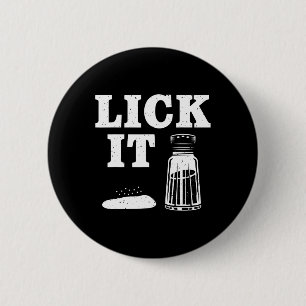 Badge Rond 5 Cm Lick It Salt Matching Group Cinco De Mayo Boire