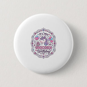 Badge Rond 5 Cm Licorne C'est Mon Anniversaire De Licorne T Shirt