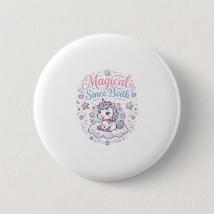 Badge Rond 5 Cm Licorne Magique Depuis La Naissance Impression Prê