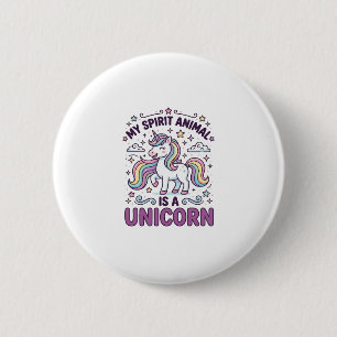 Badge Rond 5 Cm Licorne Mon Animal Spirituel Est une Licorne Typog
