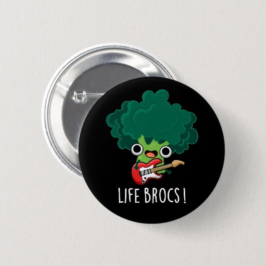 Badge Rond 5 Cm Life Brocs Funny Veggie Brocoli Pun Dark BG (Devant & derrière)