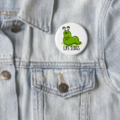 Badge Rond 5 Cm Life Slugs Funny Animal Pun (En situation)