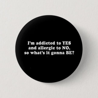 Badge Rond 5 Cm Lignes de collecte - IM DÉPENDANT à l'OUI ET