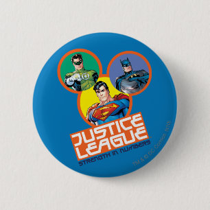 Badge Rond 5 Cm Ligue de la Justice "Force en nombre"
