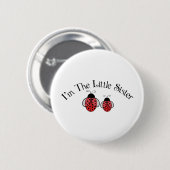 Badge Rond 5 Cm Lil Sis Ladybug (Devant & derrière)