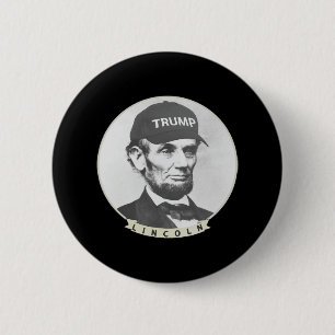 Badge Rond 5 Cm Lincoln Portant le Casquette de Trump - Funny Abe 