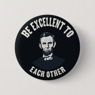 Badge Rond 5 Cm Lincoln - soyez excellent