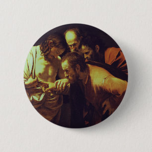 Badge Rond 5 Cm L'Incrédulité de saint Thomas par Le Caravage