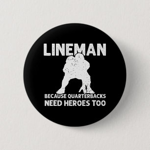 Badge Rond 5 Cm Lineman Parce Que Les Quartiers Bons Ont Besoin De