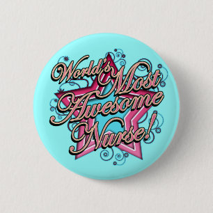 Badge Rond 5 Cm L'infirmière la plus impressionnante des mondes