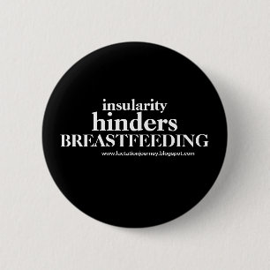 BADGE ROND 5 CM L'INSULARITÉ GÊNE ALLAITER