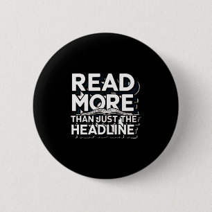 Badge Rond 5 Cm Lire plus que juste le titre de citation drôle Slo