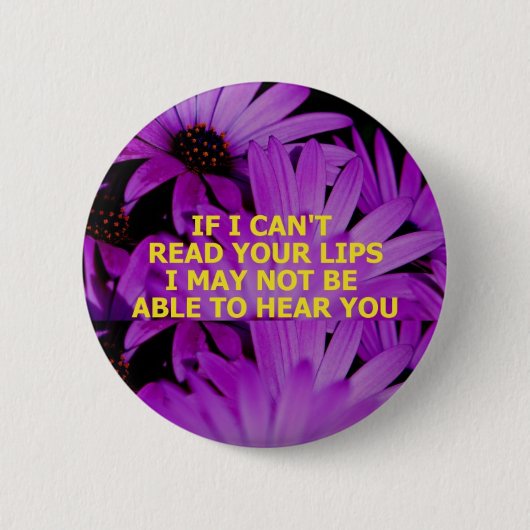 Badge Rond 5 Cm LISEZ les LÈVRES - customisées (Devant)
