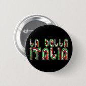 Badge Rond 5 Cm L'Italie (Devant & derrière)