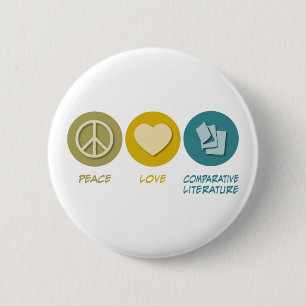 Badge Rond 5 Cm Littérature comparative d'amour de paix