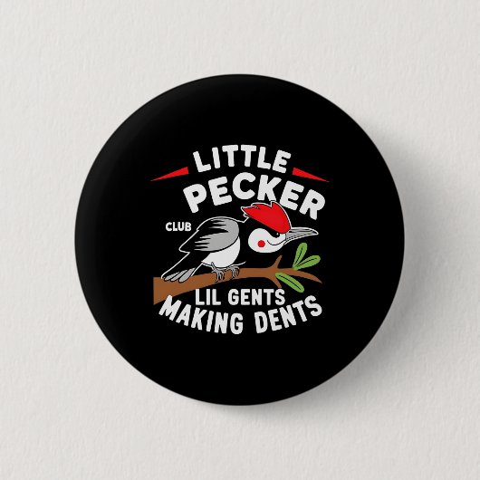 Badge Rond 5 Cm Little Pecker Club Lil Gents Fabriquant Des Dents  (Devant)