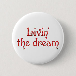 Badge Rond 5 Cm Livin le rêve