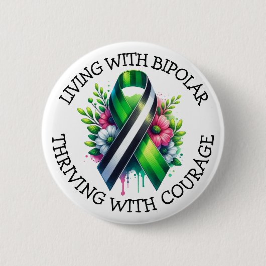 Badge Rond 5 Cm Living with Bipolar | Thriving with Courage (Devant)