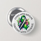 Badge Rond 5 Cm Living with Bipolar | Thriving with Courage (Devant & derrière)