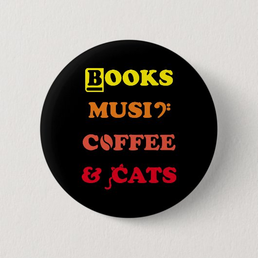 Badge Rond 5 Cm Livres, Musique, Café et Chats : nos favoris (Devant)