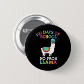 Badge Rond 5 Cm Llama 100 Jours De Professeur D'École (Devant & derrière)