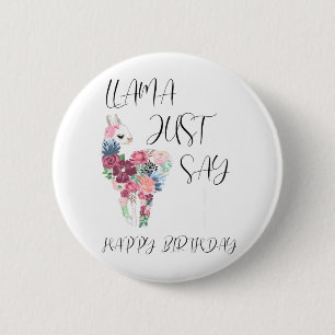 Badge Rond 5 Cm Llama dit un joyeux anniversaire